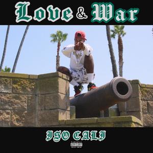 Love & War (Explicit)