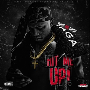 Hit Me Up (Explicit)