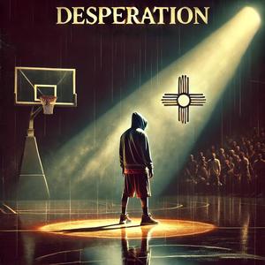 Desperation (Explicit)