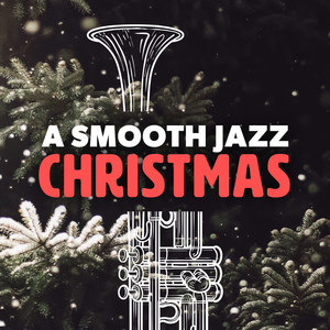 A Smooth Jazz Christmas