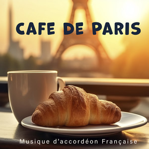 Cafe De Paris (Musique D'accordéon Française)