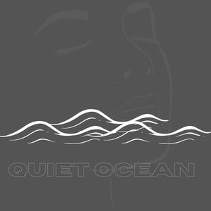 Quiet Ocean