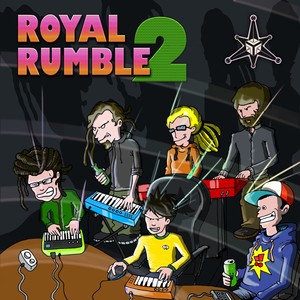 Royal Rumble 2 (Original Mix)