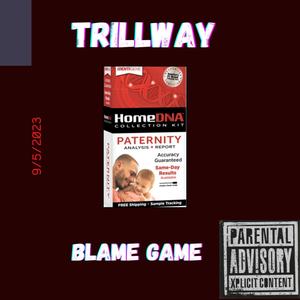 Blame Game (Explicit)