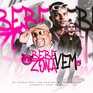 Bebezona Vem (Explicit)