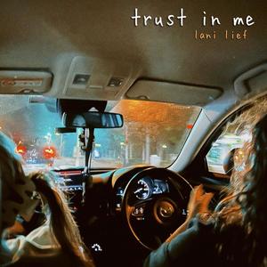 Trust In Me