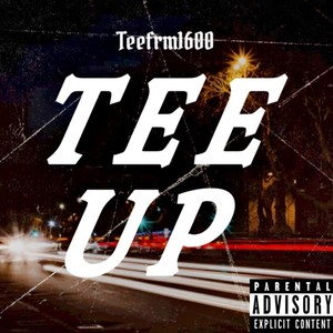 Tee Up (Explicit)