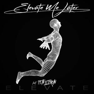 Elevate (feat. Ben Lebron)