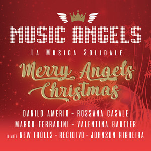 Merry Angels Christmas (Music Angels la musica solidale)