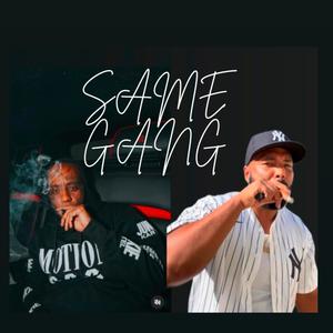 Same gang (feat. Mr.Keepithood) [Explicit]