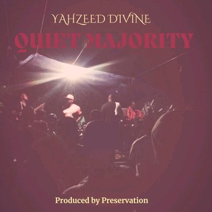 The Quiet Majority (Explicit)