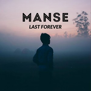 Last Forever (Extended Mix)