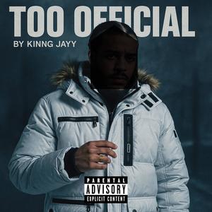 Too Official (Explicit)