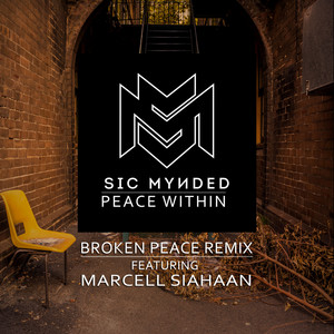 Peace Within (feat. Marcell Siahaan) (Broken Peace Mix)
