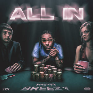 All In (Explicit)