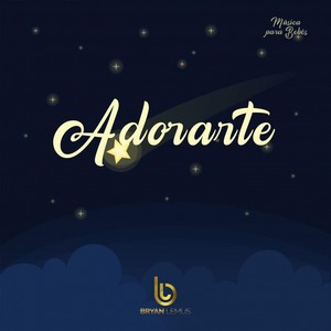 Adorarte: Música para Bebés