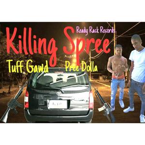 Killing Spree (feat. TuffGad) (Explicit)