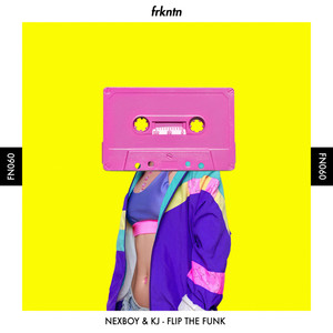 Flip The Funk (Original Mix)