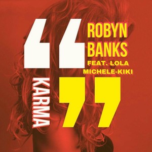 Karma[feat. Lola Michele-Kiki] (Remix|Explicit)