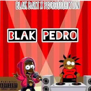 Blak Pedro (Explicit)