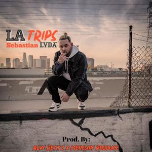 LA Trips (Explicit)