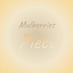 Mulberries Piece