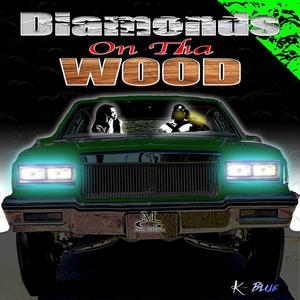 Diamonds on tha wood (Radio Edit)