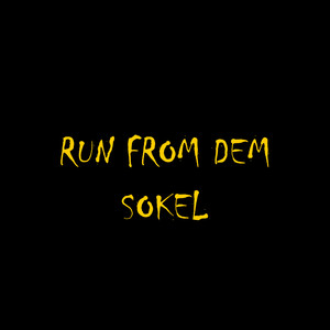 Run from Dem
