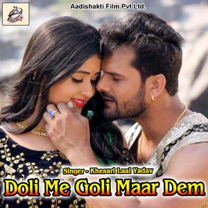 Doli Me Goli Maar Dem