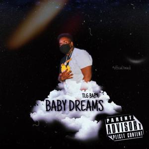 Strict Baby Dreams (Explicit)