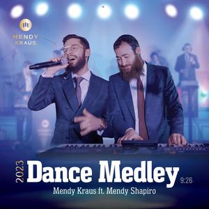 Dance Medley (feat. Mendy Shapiro)