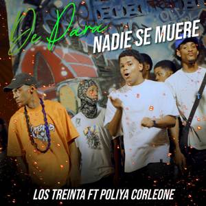 De Para Nadie Se Muere (Explicit)