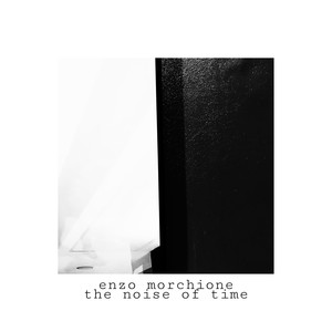 The Noise Of Time
