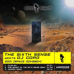 2001(Space Odyssey) (Rob Binner vs. The Sixth Sense Remix)