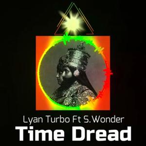 Time Dread (feat. S.Wonder)