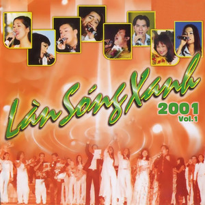 Làn Sóng Xanh 2001, Vol. 1