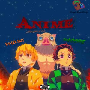 Anime (feat. Bim2Kozy & Jamie Lee) (Explicit)