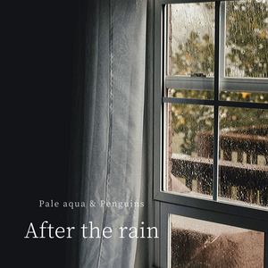 After the Rain