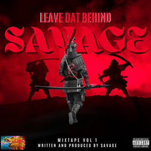 Leave Dat Behind (Explicit)