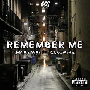 REMEMBER ME (feat. CCGxWvde) [Explicit]