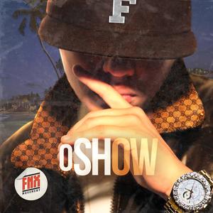 oSHOW (Explicit)