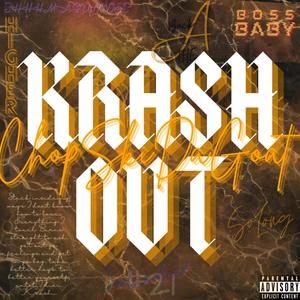 Call Me Krashout (intro) (Explicit)