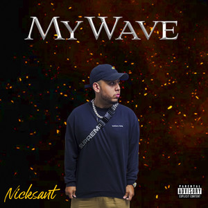 My Wave (Explicit)