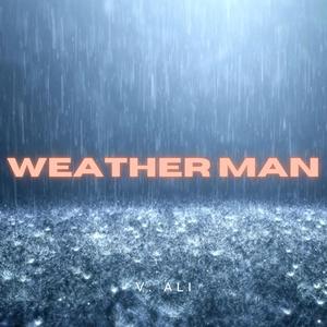 Weatherman (Explicit)