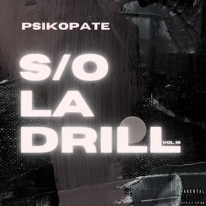 S/o La Drill 3 (Explicit)