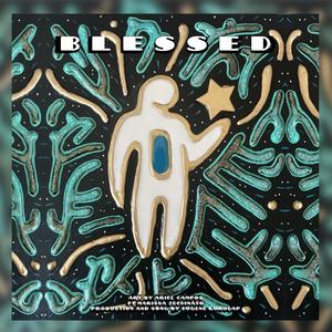 Blessed (feat. Marissa Zechinato)