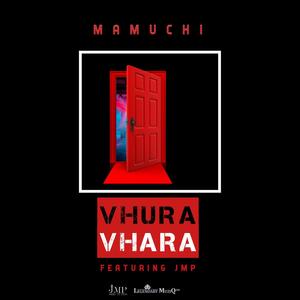 Vhura (feat. JMP) [Explicit]