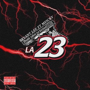 La 23 (2024 Remastered) [Explicit]