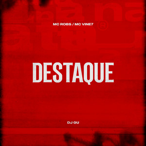 Destaque