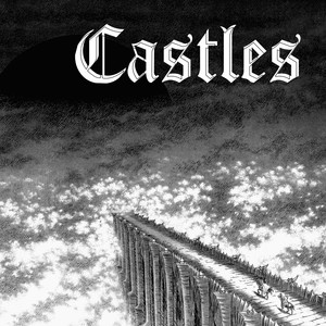 Castles (Explicit)